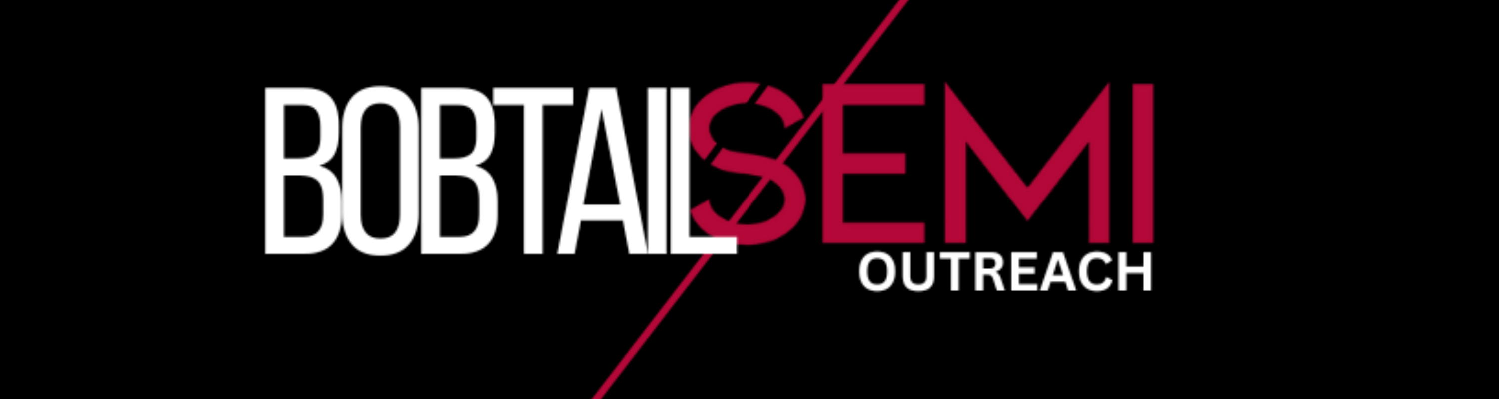 BOBTAIL SEMI OUTREACH